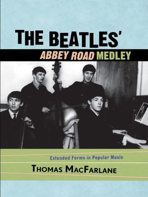 cover image of The Beatles' Abbey Road Medley